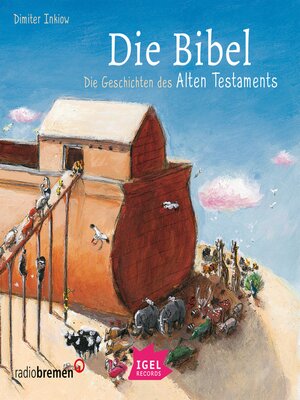 cover image of Die Bibel. Die Geschichten des Alten Testaments